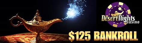 Play at the best Online Casino Site│Desert Nights Online Casino.